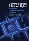 Communication and Human Rights. Towards Communicative Justice. Edition No. 1- Product Image
