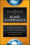 The Handbook of Board Governance. A Comprehensive Guide for Public, Private, and Not-for-Profit Board Members. Edition No. 2 - Product Thumbnail Image