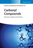 Carbonyl Compounds. Reactants, Catalysts and Products. Edition No. 1- Product Image
