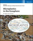 Microplastics in the Ecosphere. Air, Water, Soil, and Food. Edition No. 1- Product Image