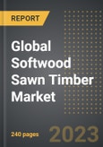 Global Softwood Sawn Timber Market (2023 Edition): Analysis By Value & Volume, Pricing, Type (Fir, Cedar, Pine, Treated Lumber, Redwood, Others), End User Industry, By Region, By Country: Market Insights and Forecast (2019-2029)- Product Image
