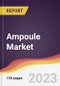 Ampoule Market: Trends, Opportunities and Competitive Analysis 2023-2028 - Product Thumbnail Image