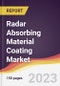 Radar Absorbing Material Coating Market: Trends, Opportunities and Competitive Analysis 2023-2028 - Product Image