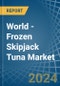 World - Frozen Skipjack Tuna - Market Analysis, Forecast, Size, Trends and Insights - Product Image