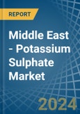 Middle East - Potassium Sulphate (SOP) - Market Analysis, Forecast, Size, Trends and Insights- Product Image