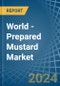 World - Prepared Mustard - Market Analysis, Forecast, Size, Trends and Insights - Product Image