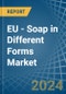 EU - Soap in Different Forms - Market Analysis, Forecast, Size, Trends and insights - Product Thumbnail Image