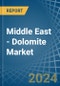 Middle East - Dolomite - Market Analysis, Forecast, Size, Trends and Insights - Product Image