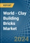 World - Clay Building Bricks - Market Analysis, Forecast, Size, Trends and Insights - Product Thumbnail Image