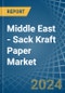 Middle East - Sack Kraft Paper - Market Analysis, Forecast, Size, Trends and Insights - Product Thumbnail Image