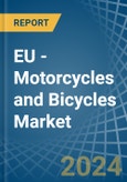 EU - Motorcycles and Bicycles - Market Analysis, Forecast, Size, Trends and Insights- Product Image