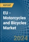 EU - Motorcycles and Bicycles - Market Analysis, Forecast, Size, Trends and Insights - Product Image