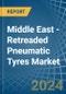 Middle East - Retreaded Pneumatic Tyres - Market Analysis, Forecast, Size, Trends and Insights - Product Image