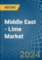 Middle East - Lime - Market Analysis, Forecast, Size, Trends and Insights - Product Image