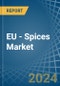 EU - Spices - Market Analysis, Forecast, Size, Trends and Insights - Product Image