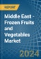 Middle East - Frozen Fruits and Vegetables - Market Analysis, Forecast, Size, Trends and Insights - Product Thumbnail Image
