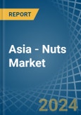 Asia - Nuts - Market Analysis, Forecast, Size, Trends and Insights- Product Image