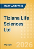 Tiziana Life Sciences Ltd (TLSA) - Financial and Strategic SWOT Analysis Review- Product Image