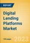 Digital Lending Platforms Market Size, Share, Trends and Analysis by Region, Type (Software and Service), Deployment (Cloud and On-premises), End Use (Banks, Credit Unions, Peer-to-Peer Lending, Savings and Loan Associations, Others) and Segment Forecast, 2023-2030 - Product Image