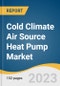 Cold Climate Air Source Heat Pump Market Size, Share & Trends Analysis Report By Product (Split Systems), By Application (Residential), By Operation Type (Electric), By Region, And Segment Forecasts, 2023-2030 - Product Image
