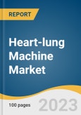 Heart-lung Machine Market Size, Share & Trends Analysis Report, By Component (Oxygenators, Pumps, Cannula), By Application, By End-use (Hospitals, Cardiac Centers), By Region, And Segment Forecasts, 2023-2030- Product Image