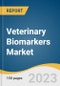 Veterinary Biomarkers Market Size, Share & Trends Analysis Report By Animal Type (Companion Animals, Production Animals), By Product Type, By Application, By Disease Type, By Region, And Segment Forecasts, 2023-2030 - Product Image