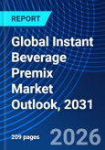 Global Instant Beverage Premix Market Outlook, 2031- Product Image