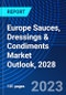 Europe Sauces, Dressings & Condiments Market Outlook, 2028 - Product Thumbnail Image