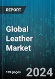 Global Leather Market by Type (Genuine Leather, Synthetic Leather, Vegan Leather), Application (Apparel, Automotive Accessories, Footwear), Distribution - Forecast 2024-2030- Product Image