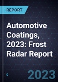 Automotive Coatings, 2023: Frost Radar Report- Product Image