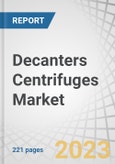 Decanters Centrifuges Market by Type (Two-Phase Centrifuge, Three-Phase Centrifuge), Application (Chemical, Oil & Gas, Energy, Petrochemical, Pharmaceutical, Wastewater Treatment, Food & Beverage), Design Type, & Region - Global Forecast 2028- Product Image