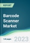 Barcode Scanner Market - Forecasts from 2023 to 2028 - Product Image