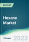 Hexane Market - Forecasts from 2023 to 2028 - Product Thumbnail Image
