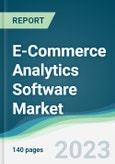 E-Commerce Analytics Software Market - Forecasts from 2023 to 2028- Product Image