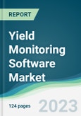 Yield Monitoring Software Market - Forecasts from 2023 to 2028- Product Image