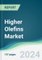 Higher Olefins Market - Forecasts from 2024 to 2029 - Product Image