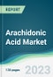 Arachidonic Acid Market - Forecasts from 2023 to 2028 - Product Thumbnail Image