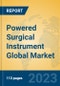 Powered Surgical Instrument Global Market Insights 2023, Analysis and Forecast to 2028, by Manufacturers, Regions, Technology, Product Type - Product Image