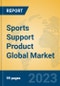 Sports Support Product Global Market Insights 2023, Analysis and Forecast to 2028, by Manufacturers, Regions, Technology, Application, Product Type - Product Image