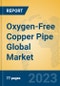 Oxygen-Free Copper Pipe Global Market Insights 2023, Analysis and Forecast to 2028, by Manufacturers, Regions, Technology, Application, Product Type - Product Thumbnail Image