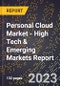 2023 Global Forecast for Personal Cloud Market (2024-2029 Outlook) - High Tech & Emerging Markets Report - Product Thumbnail Image