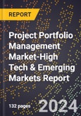 2024 Global Forecast for Project Portfolio Management Market (2025-2030 Outlook)-High Tech & Emerging Markets Report- Product Image