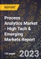 2023 Global Forecast for Process Analytics Market (2024-2029 Outlook) - High Tech & Emerging Markets Report - Product Thumbnail Image