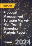 2024 Global Forecast for Proposal Management Software Market (2025-2030 Outlook)-High Tech & Emerging Markets Report- Product Image