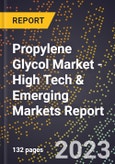 2023 Global Forecast for Propylene Glycol Market (2024-2029 Outlook) - High Tech & Emerging Markets Report- Product Image