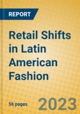 Retail Shifts in Latin American Fashion- Product Image