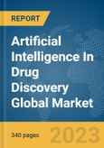 Artificial Intelligence (AI) In Drug Discovery Global Market Opportunities and Strategies to 2032- Product Image