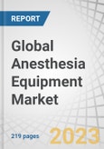 Global Anesthesia Equipment Market by Type (Anesthesia Devices (Workstation, Ventilators, Monitors), Disposables (Circuits, Endotraceal Tubes)), Application (Orthopedics, Neurology, Urology), End-user (Hospitals, Clinics, ASC) and Region - Forecast to 2028- Product Image