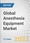 Global Anesthesia Equipment Market by Type (Anesthesia Devices (Workstation, Ventilators, Monitors), Disposables (Circuits, Endotraceal Tubes)), Application (Orthopedics, Neurology, Urology), End-user (Hospitals, Clinics, ASC) and Region - Forecast to 2028 - Product Thumbnail Image