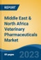 Middle East & North Africa Veterinary Pharmaceuticals Market by Animal, Product, Country, Competition, Forecast & Opportunities, 2018-2028F - Product Image